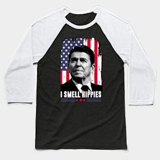 Ronald Reagan I Smell Hippies Baseball T-Shirt